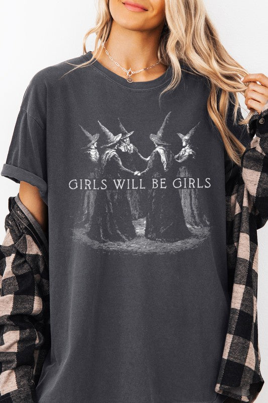 Girls Will Be Girls Tee